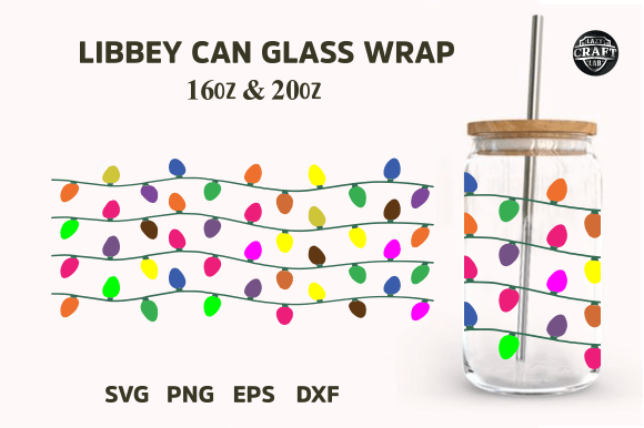 Christmas Lights Libbey Can Glass SVG Wr: Graphics for Tumbler Wraps