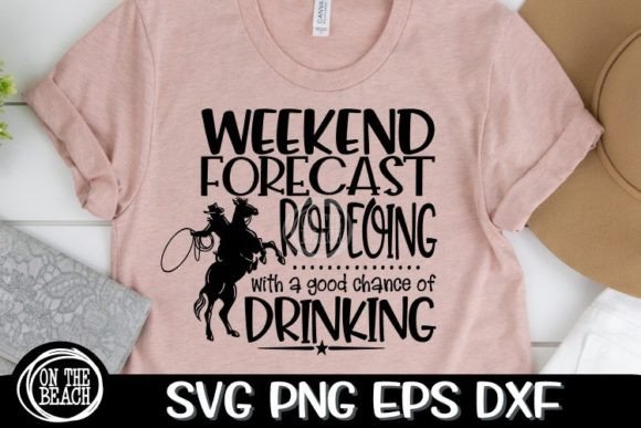 Weekend Forcast Rodeo SVG Graphics for T-Shirt Designs